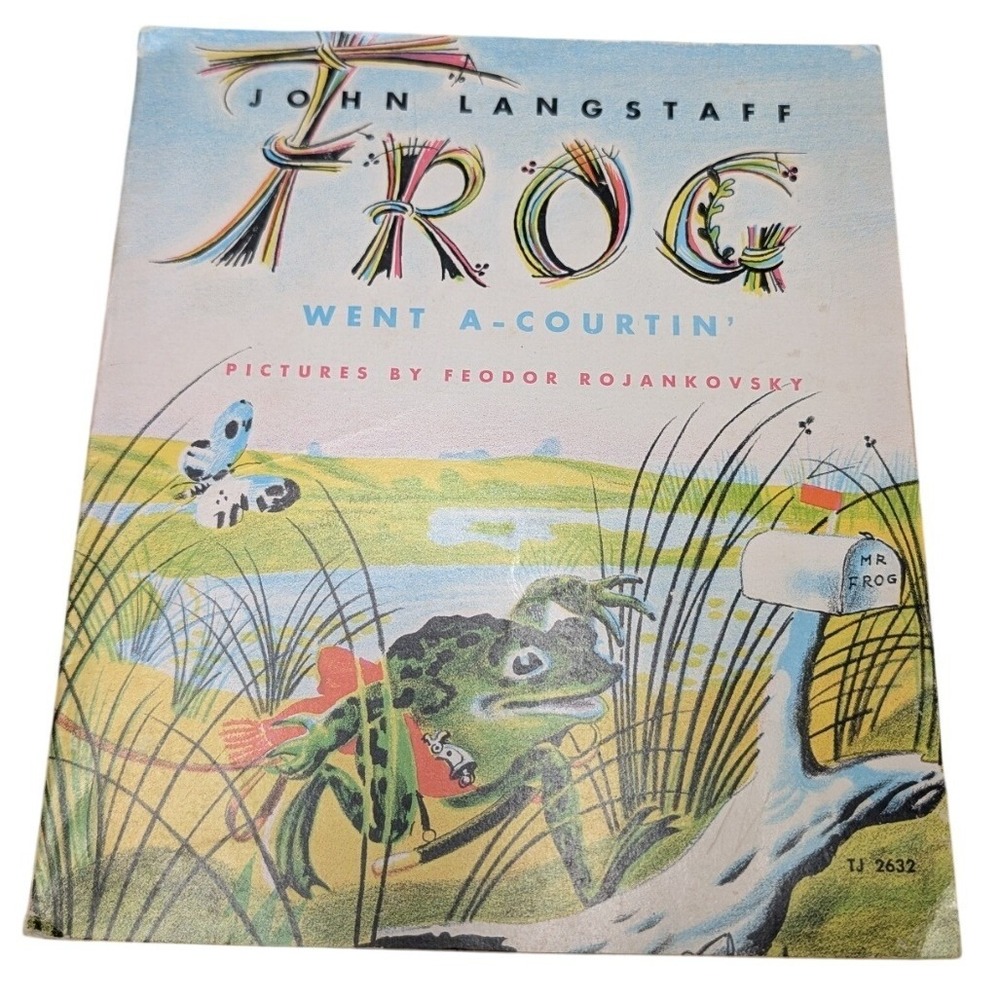 Frog Went A-Courtin' John Langstaff Feodor Rojankovsky Vintage Childrens Book